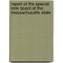 Report of the Special Milk Board of the Massachusetts State