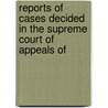 Reports of Cases Decided in the Supreme Court of Appeals of door West Virginia. Appeals