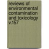 Reviews of Environmental Contamination and Toxicology V.157 by William Ware