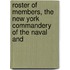 Roster of Members, the New York Commandery of the Naval and