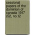 Sessional Papers of the Dominion of Canada 1917 (52, No.12