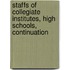 Staffs of Collegiate Institutes, High Schools, Continuation