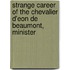 Strange Career of the Chevalier D'Eon de Beaumont, Minister