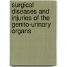 Surgical Diseases and Injuries of the Genito-Urinary Organs by J.W. Thomson Walker