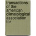 Transactions of the American Climatological Association for