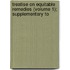 Treatise on Equitable Remedies (Volume 1); Supplementary to