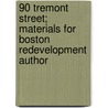 90 Tremont Street; Materials for Boston Redevelopment Author door Boston Redevelopment Authority
