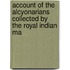 Account of the Alcyonarians Collected by the Royal Indian Ma