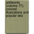 Addisonia (Volume 17); Colored Illustrations and Popular Des