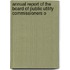 Annual Report of the Board of Public Utility Commissioners o