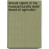 Annual Report of the Massachusetts State Board of Agricultur