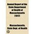 Annual Report of the State Department of Health of Massachus