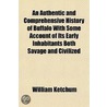 Authentic and Comprehensive History of Buffalo with Some Acc door William Ketchum