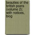 Beauties of the British Poets (Volume 2); With Notices, Biog