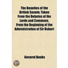Beauties of the British Senate; Taken from the Debates of th by General Books
