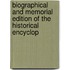 Biographical and Memorial Edition of the Historical Encyclop
