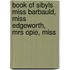 Book of Sibyls Miss Barbauld, Miss Edgeworth, Mrs Opie, Miss