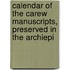 Calendar of the Carew Manuscripts, Preserved in the Archiepi