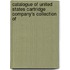 Catalogue of United States Cartridge Company's Collection of