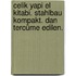Celik Yapi el kitabi. Stahlbau Kompakt. Dan tercüme edilen.