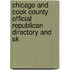 Chicago and Cook County Official Republican Directory and Sk