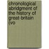 Chronological Abridgment of the History of Great-Britain (Vo