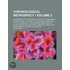 Chronological Retrospect (Volume 2); Or, Memoirs of the Prin