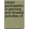 Citizen Participation in Planning and Renewal Activitites of door Boston Redevelopment Authority