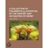 Collection of Fragments Illustrative of the History and Anti