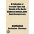 Collection of Gesture-Signs and Signals of the North America