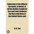 Collection of the Official Accounts, in Detail, of All the B