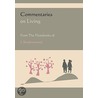 Commentaries On Living From The Notebooks Of J. Krishnamurti by Jiddu Krishnamurti