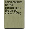 Commentaries On The Constitution Of The United States (1833) door Joseph Story