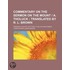 Commentary on the Sermon on the Mount ] A. Tholuck; Translat