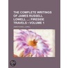 Complete Writings of James Russell Lowell (Volume 1); Firesi door James Russell Lowell