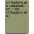 Confessions of a Caricaturist, Vol. 1 the Confessions of a C