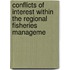 Conflicts of Interest Within the Regional Fisheries Manageme