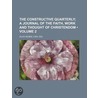 Constructive Quarterly (Volume 2); A Journal of the Faith, W door Silas McBee