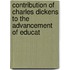 Contribution of Charles Dickens to the Advancement of Educat