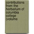 Contributions from the Herbarium of Columbia College (Volume