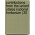 Contributions from the United States National Herbarium (30