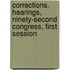 Corrections. Hearings, Ninety-Second Congress, First Session