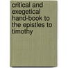 Critical and Exegetical Hand-Book to the Epistles to Timothy door Johann Eduard Huther