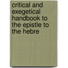 Critical and Exegetical Handbook to the Epistle to the Hebre door Gottlieb L�Nemann