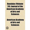 Daedalus (Volume 24); Journal of the American Academy of Art by American Academy of Sciences
