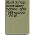 David Dunlap Observatory Logbook, April 1989-October 1989 (6