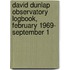 David Dunlap Observatory Logbook, February 1969- September 1