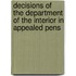 Decisions of the Department of the Interior in Appealed Pens