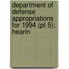 Department Of Defense Appropriations For 1994 (pt 5); Hearin door United States. Congress. Defense