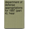 Department of Defense Appropriations for 1997 (Part 4); Hear door United States. Congress. Security